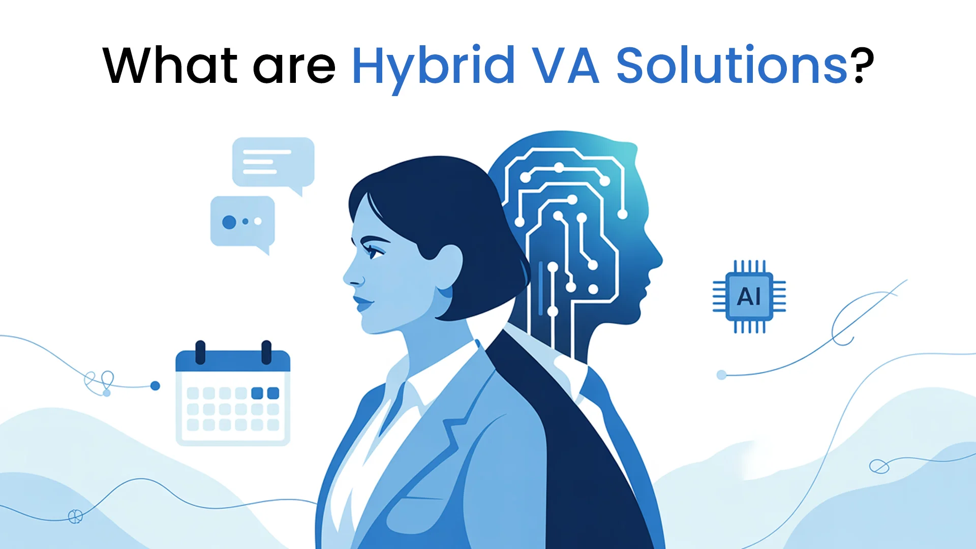 What are Hybrid VA Solutions