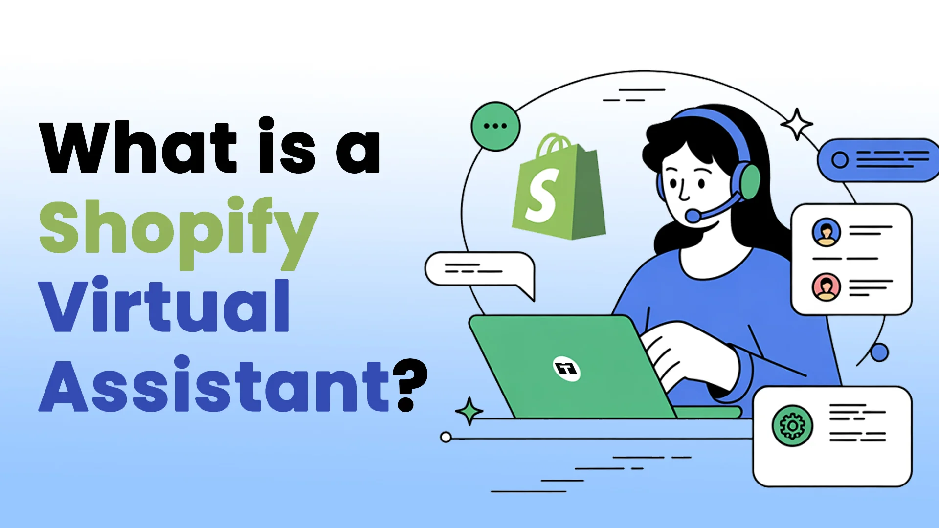 What is a Shopify Virtual Assistant?