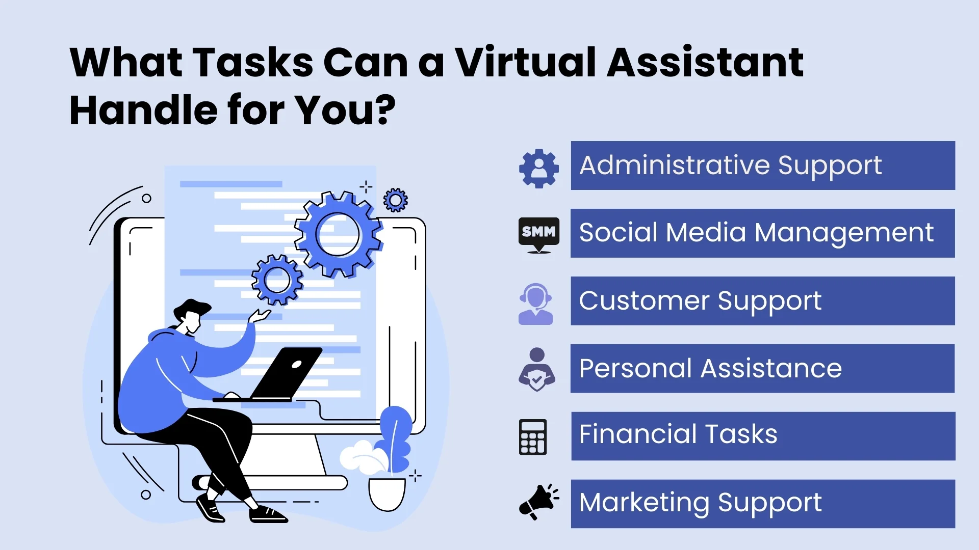 What Tasks Can a Virtual Assistant Handle for You?