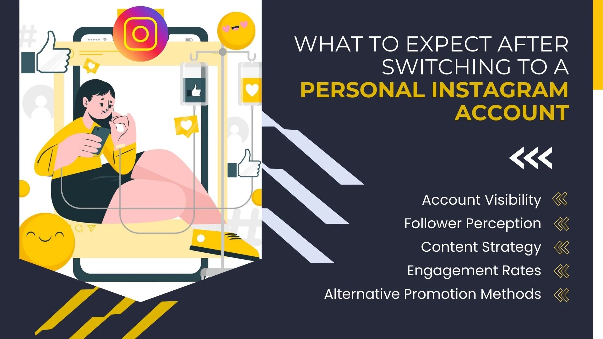 What to Expect After Switching to a Personal Instagram Account?