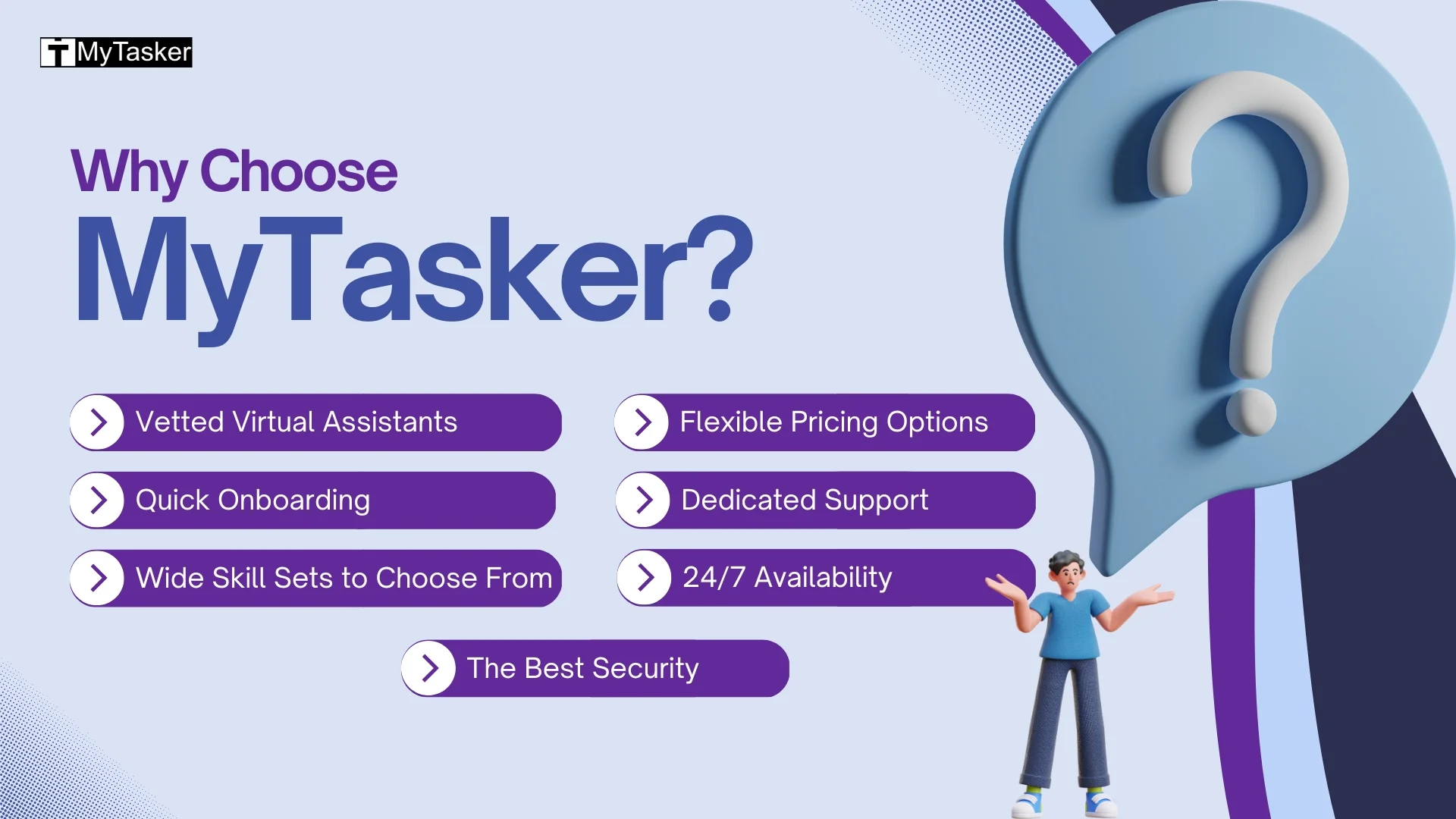 Why Choose MyTasker?