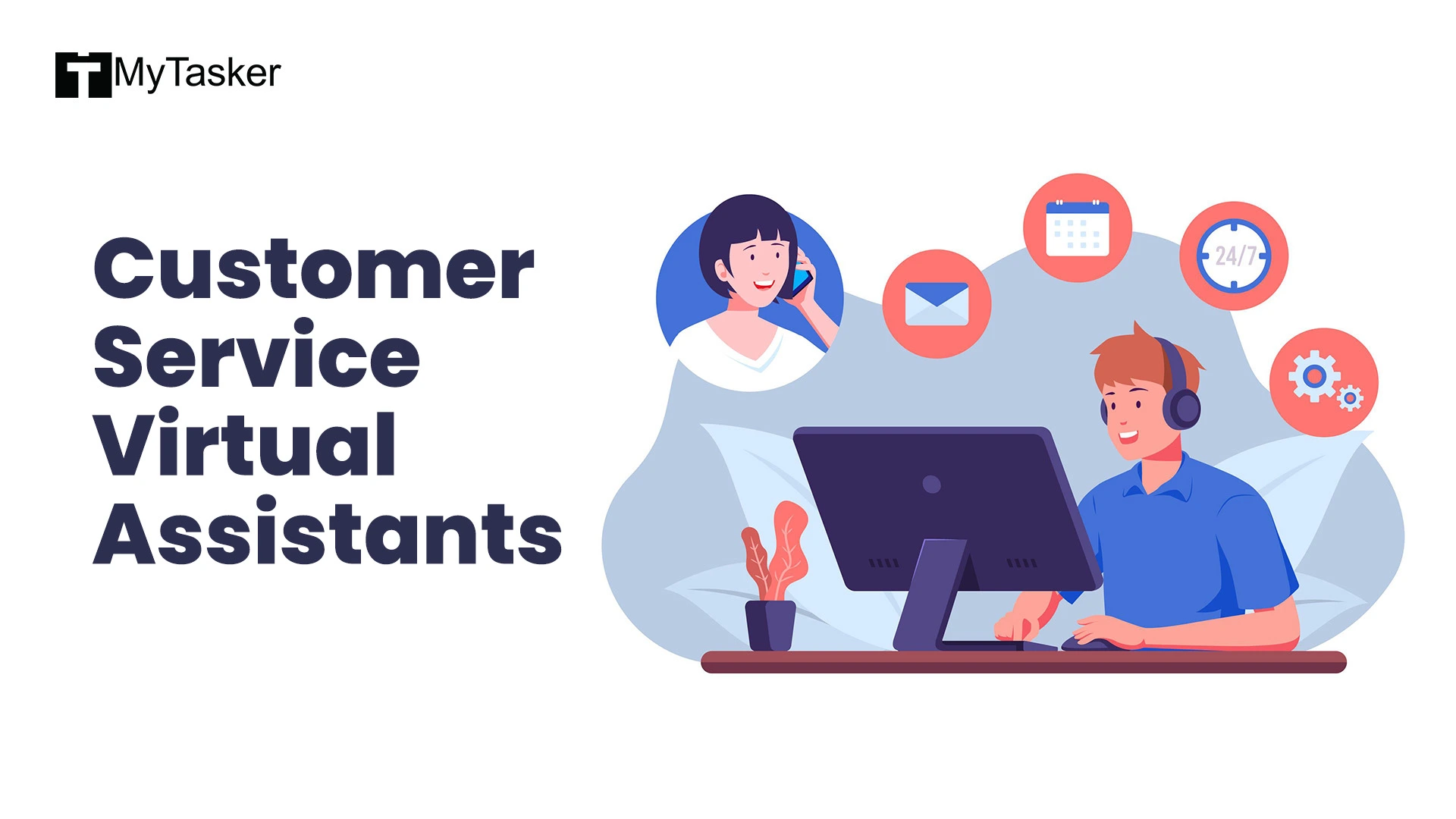 Customer Service Virtual Assistants