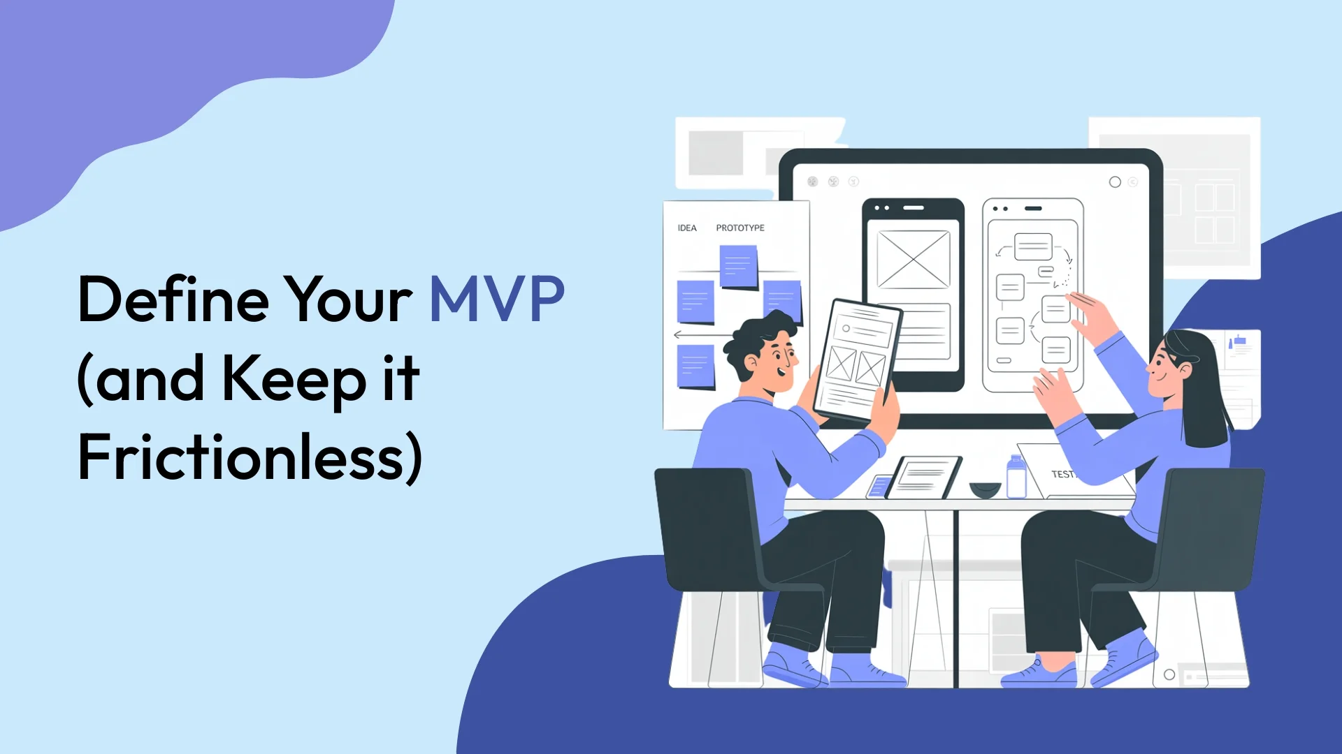 Define Your MVP