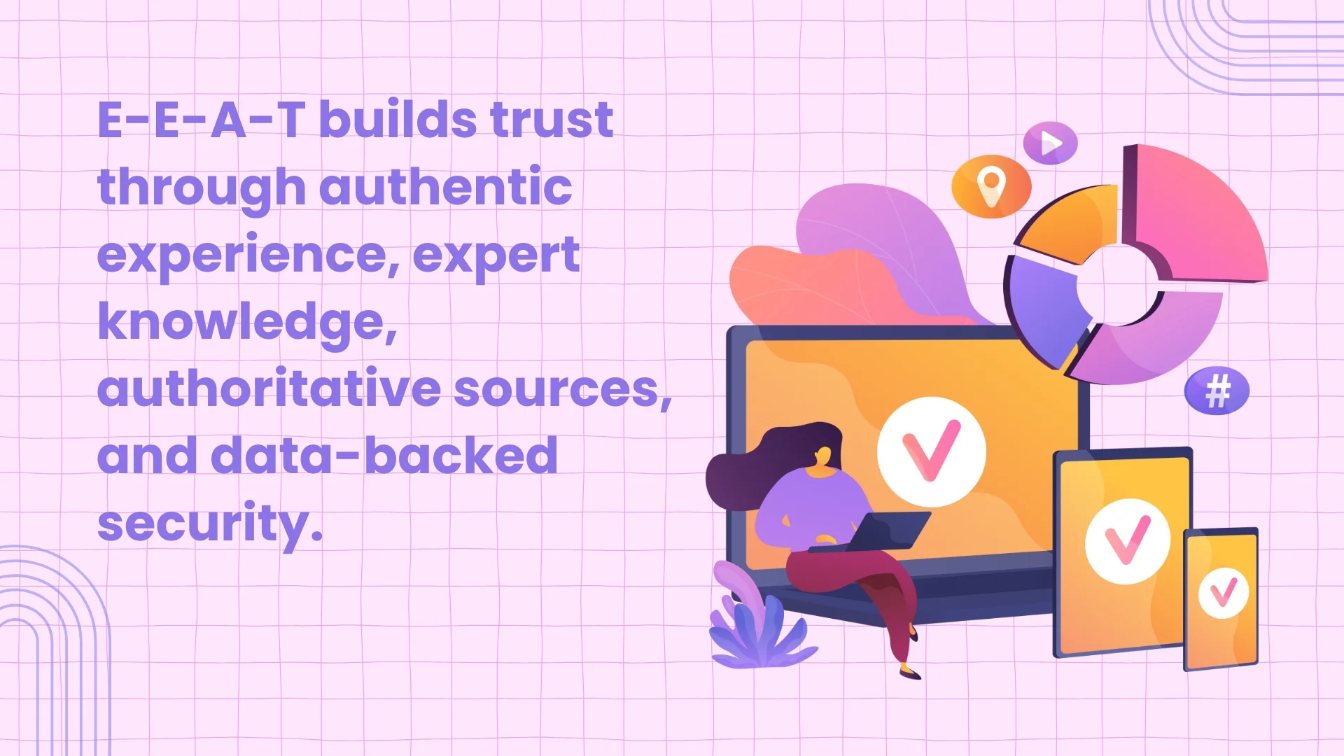 E-E-A-T builds trust