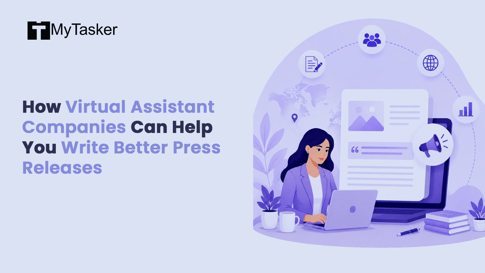 How Virtual Assistant Companies Can Help You Write Better Press Releases