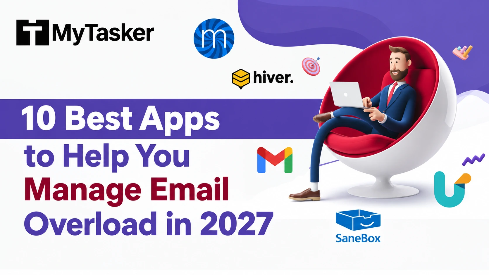 10 Best Apps To Help You Manage Email Overload in 2027