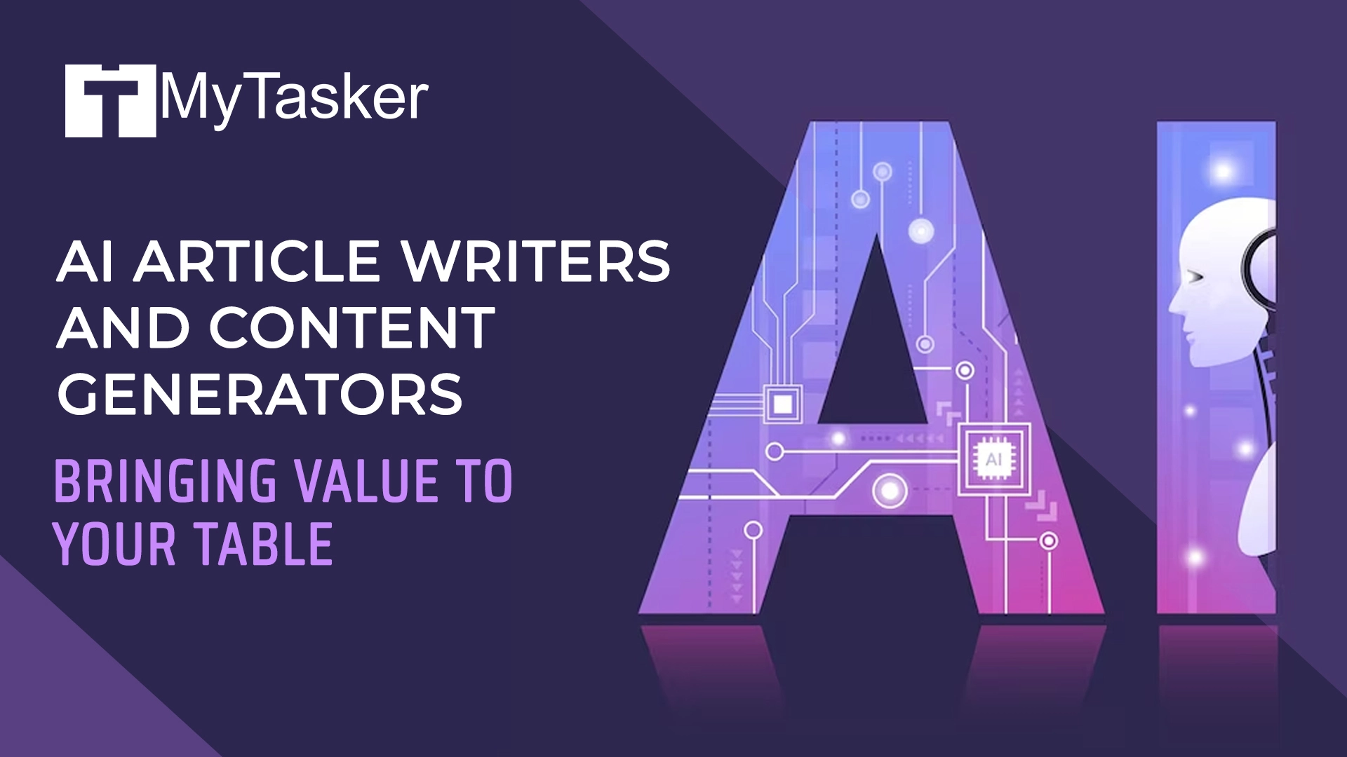 AI Article Writers and Content Generators Bringing Value to Your Table