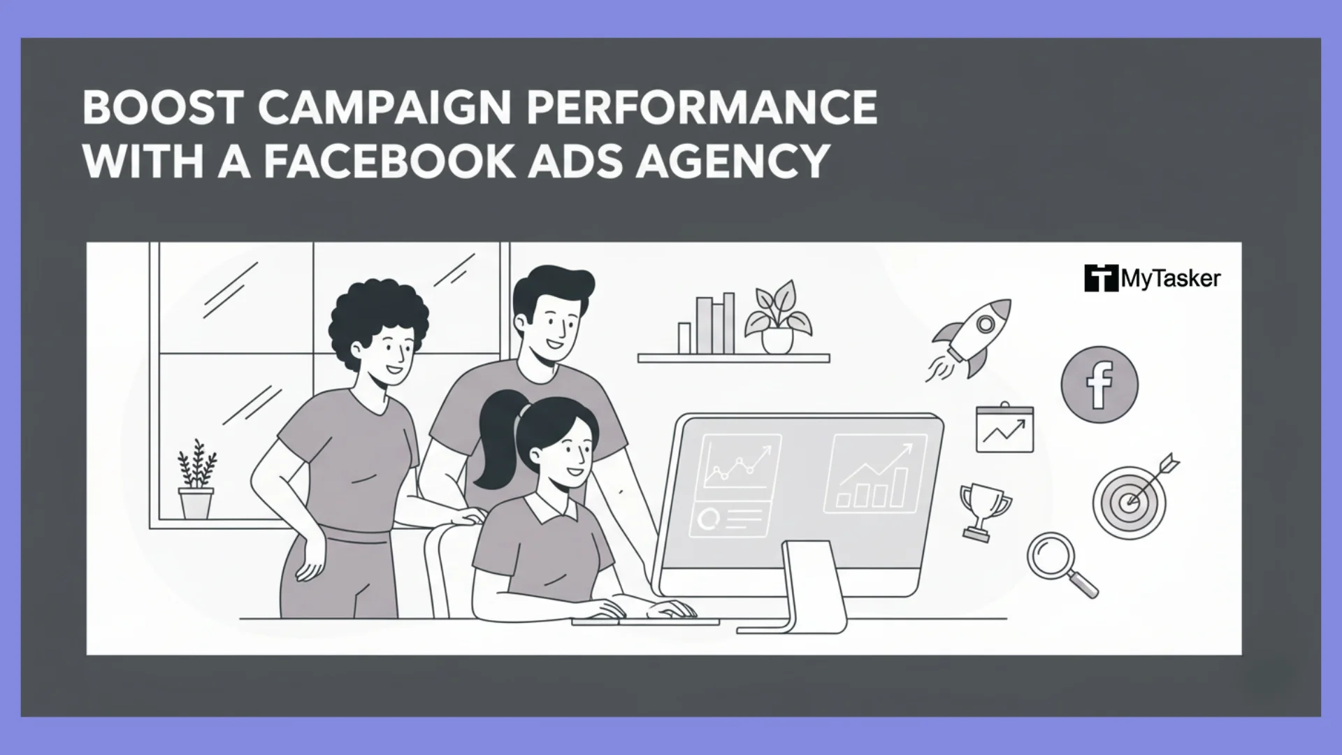 Boost Campaign Performance with a Facebook Ads Agency