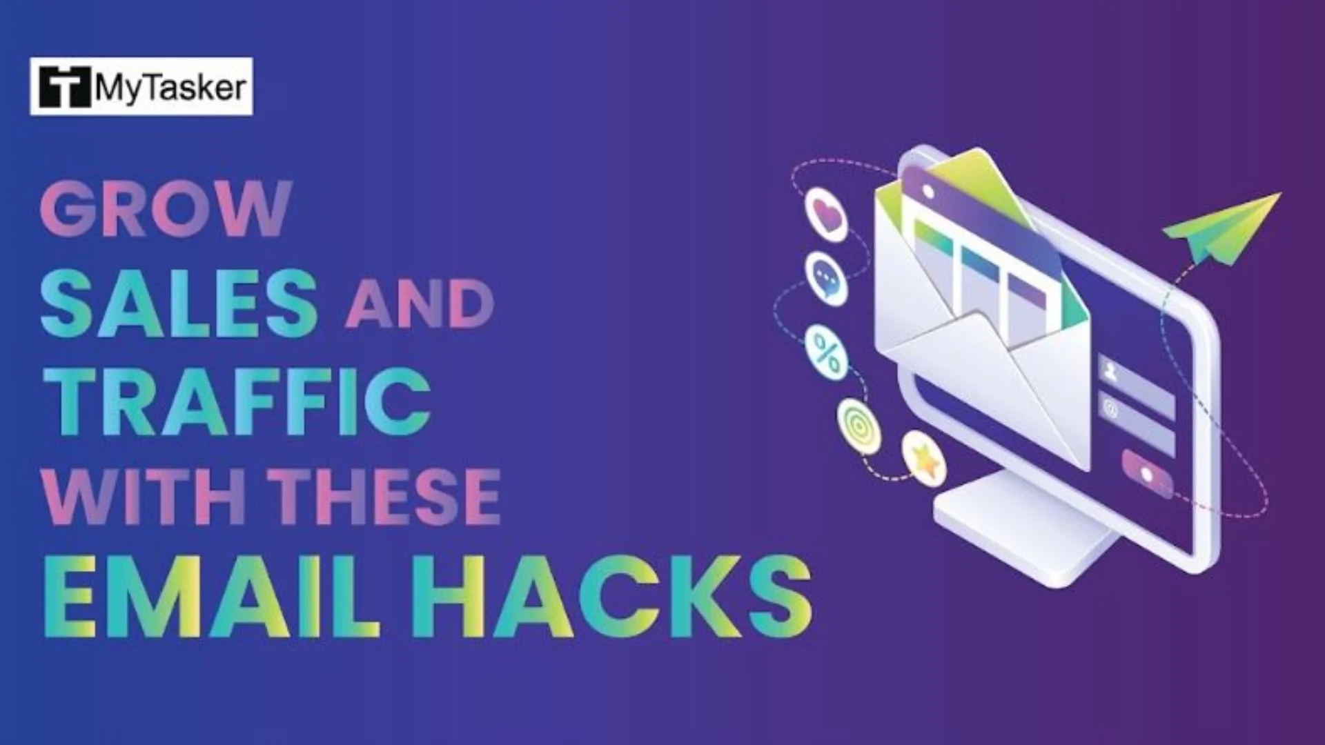 Grow Sales And Traffic With These Email Hacks