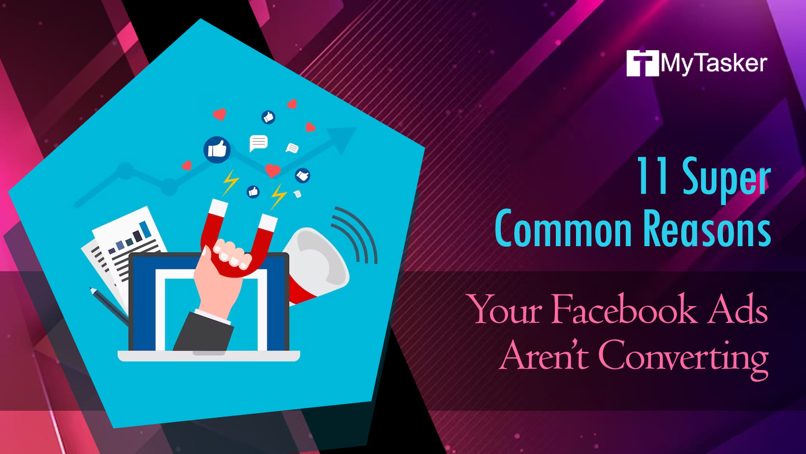11 Super Common Reasons Your Facebook Ads Aren’t Converting