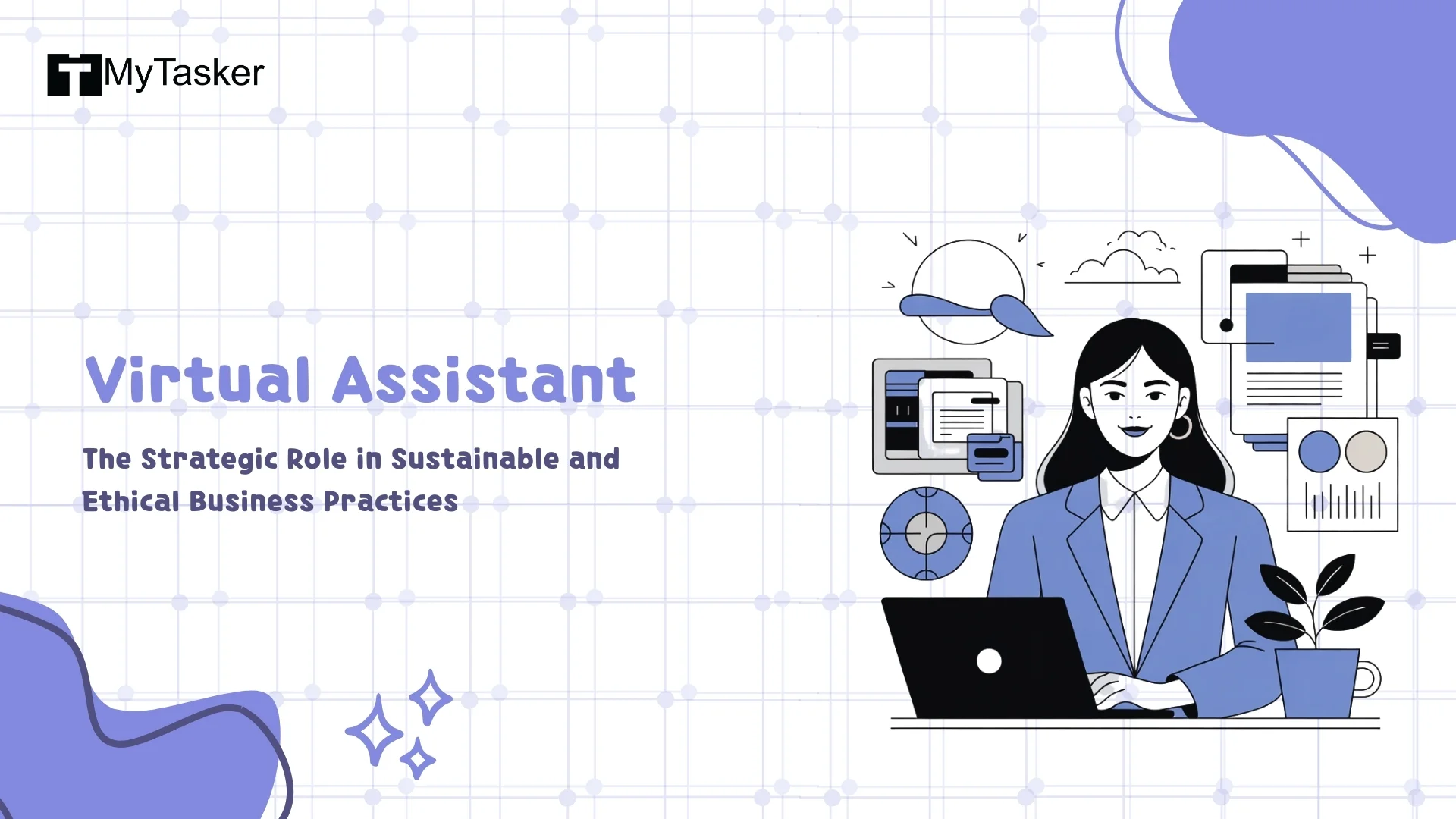 Virtual Assistant: The Strategic Role in Sustainable and Ethical Business Practices