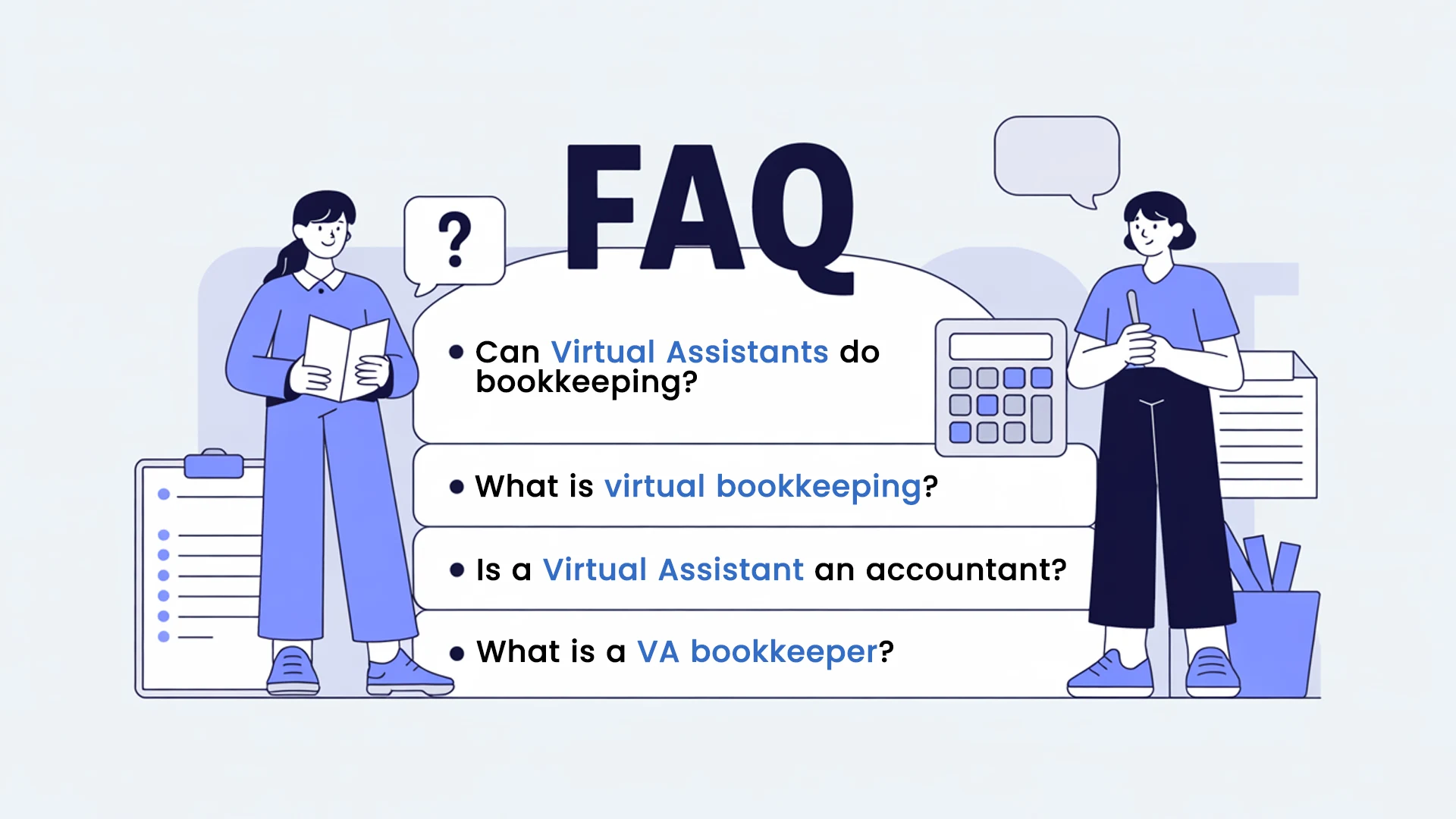 Virtual Bookkeeping Assistants Frequently Asked Questions